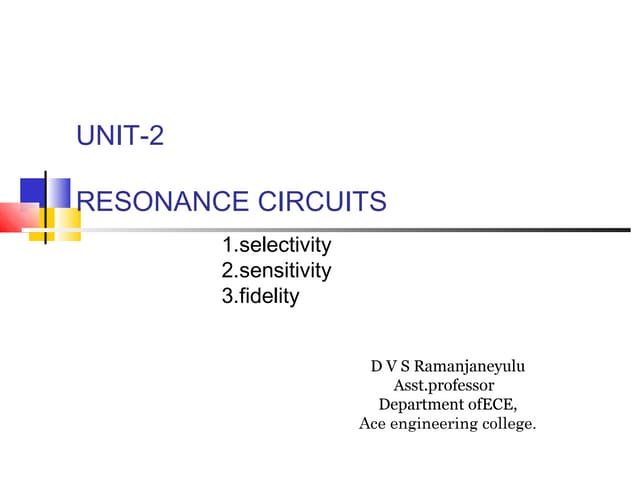 Unit 2 resonance circuit