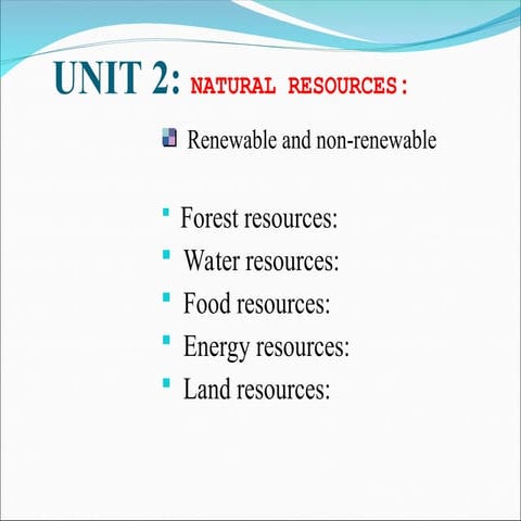 UNIT-2 RESOURCES [ Environmental studies ]
