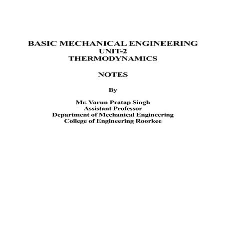 Unit 2: BASIC MECHANICAL ENGINEERING  by varun pratap singh
