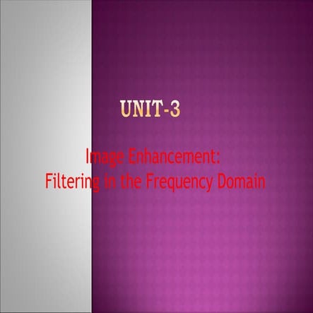 Digital Image Processing Restoration UNIT-3.ppt