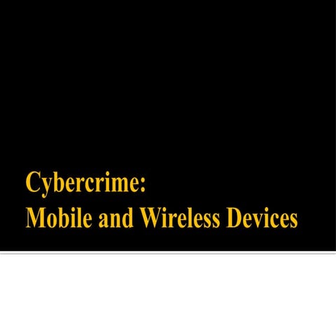 UNIT-3-Cybercrime Mobile and Wireless Devices-1.pptx