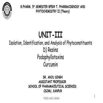 Unit-3-Resins-Podophyllotoxin-andddddddddddddddddddddddddddddddddddd-Curcumin...