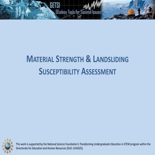 Unit 3 Part 2 Presentation - Material Strength and Landsliding Assessment