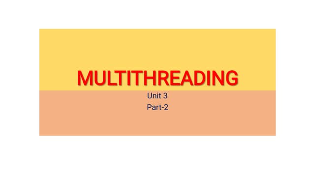 Unit-3 MULTITHREADING-2.pdf