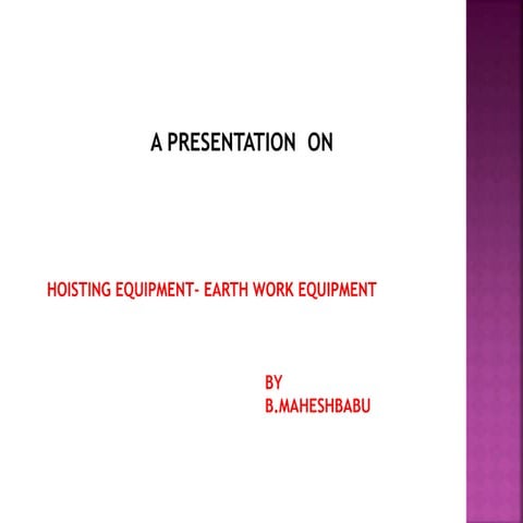 HOISTING AND EARTHWORK EQUIPMENT 