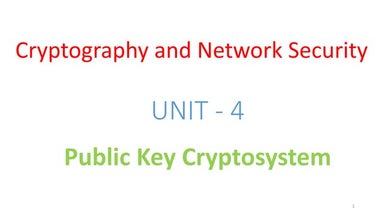 CNS - Unit - 4 - Public Key Cryptosystem 