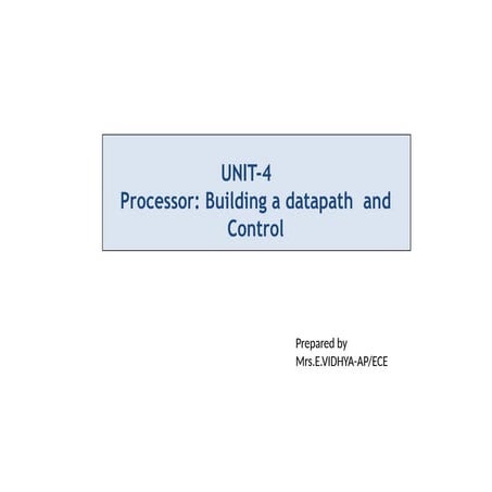 Building a datapath and control in processor