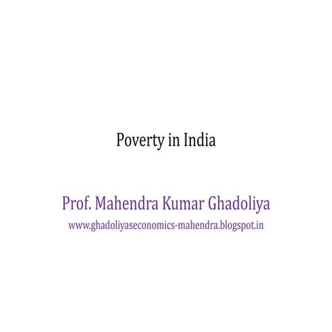 Unit  4 d) Poverty in India