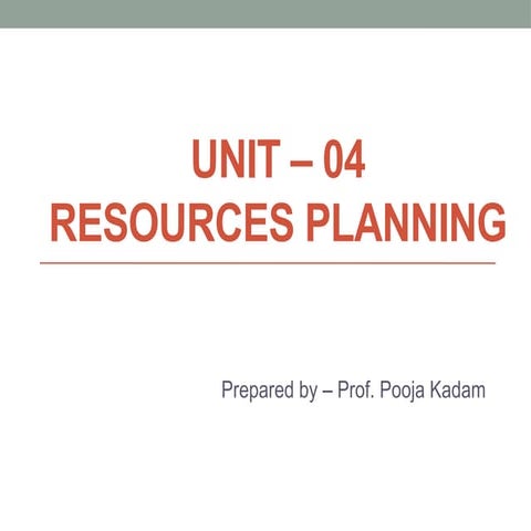 Unit - 4 Resource Planning in Operations & Supply Chain Management.pptx