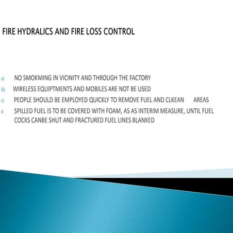 FIRE HYDRALICS AND FIRE LOSS CONTROL