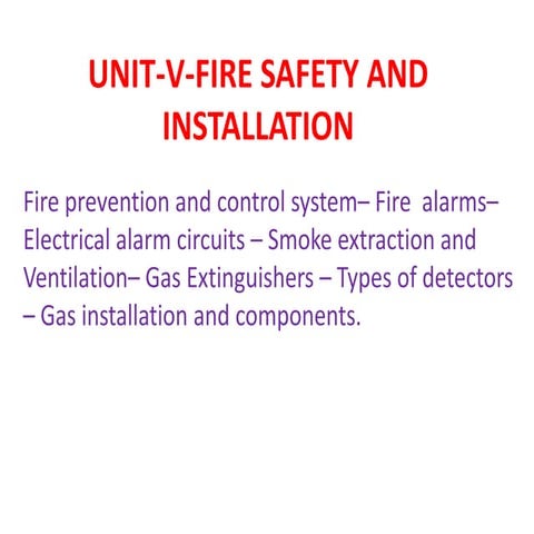 UNIT-5FIRE SAFETY AND INSTALLATION.pptx