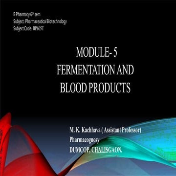 Fermentation and blood product in chapter