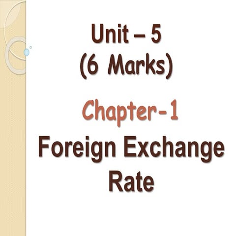 Unit 5 Foreign Exchange Rate