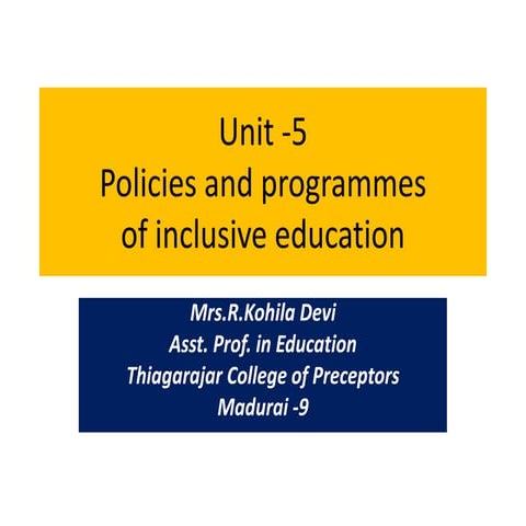 POLICIES AND PROGRAMMES OF INCLUSIVE EDUCATION