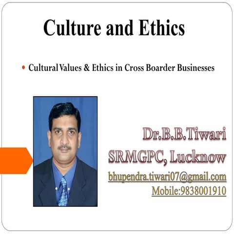 Culture and Ethics