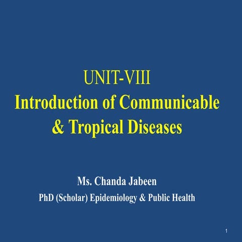  Introduction of Communicable and Tropical Diseases