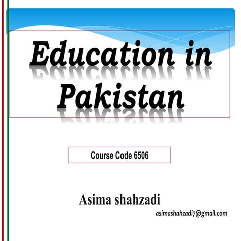 Unit 8 new trends in pakistani education