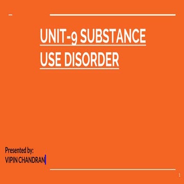 Unit 9 substance use disorder