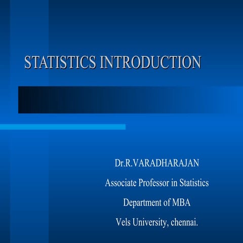 Statistics Introduction