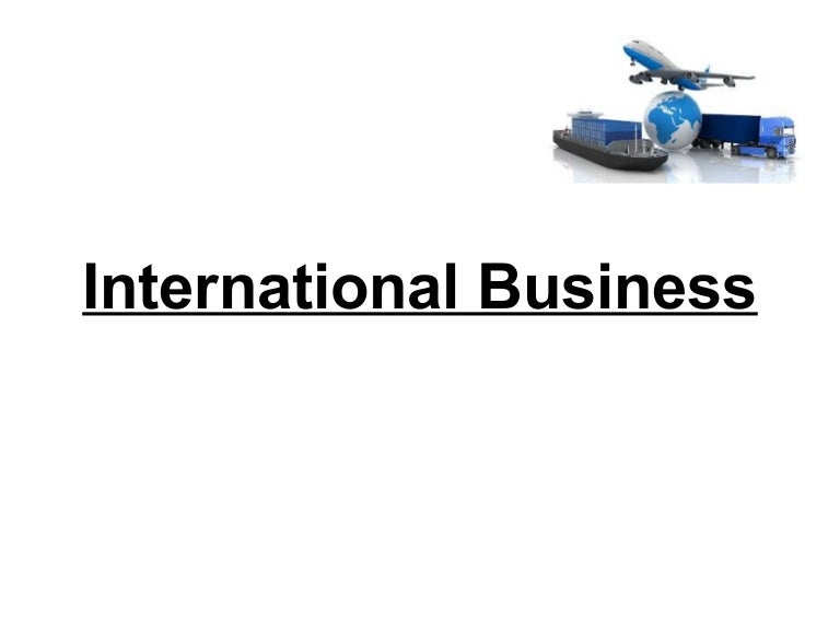 ppt on International Trade or Business