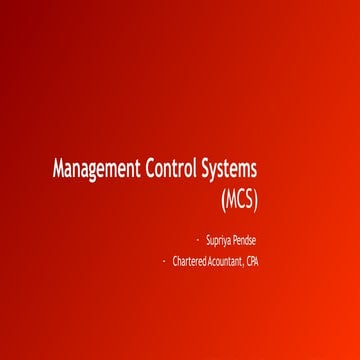 Introduction to Management Control Systems, Basic Concepts, Boundaries of man...