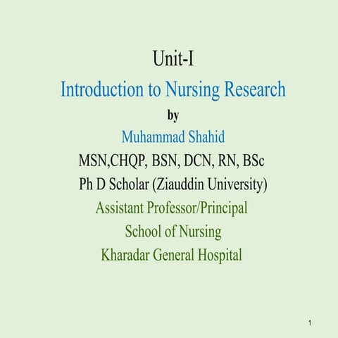Unit-1-introduction to nursing Research for IV