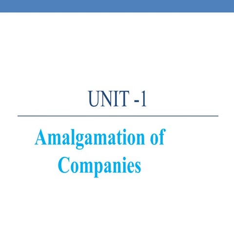 Unit -i Amalgamation Absorption ppt SS.pptx