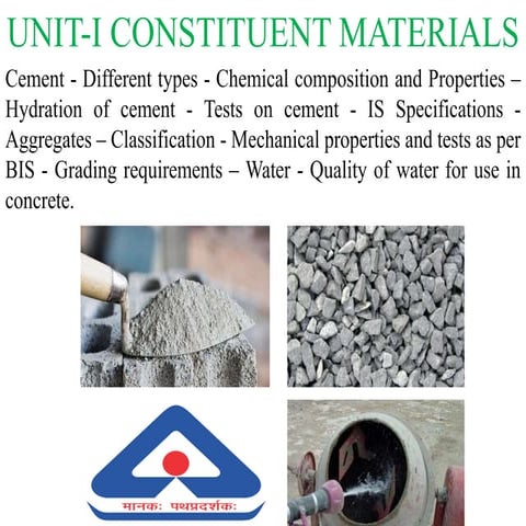 Unit I - Constituent Materials 