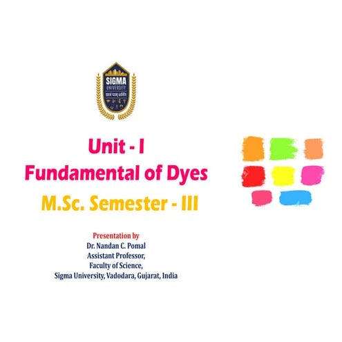 Fundamentals of Dyes and its applications