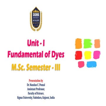 Fundamentals of Dyes in Dyes and Pigments for MSc students