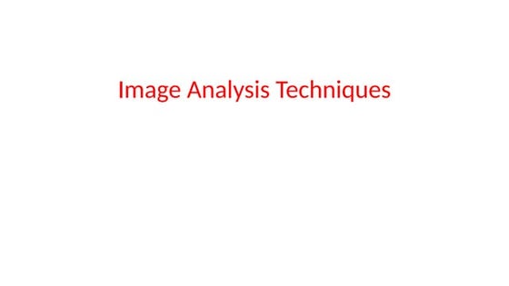 Image analysis techniques unit II in cvip