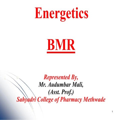 Unit-II, Chapter_1.3- BMR.ppt