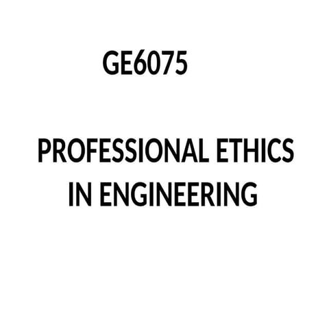 Engineering - PROFESSIONAL ETHICS- CHAPTER 3