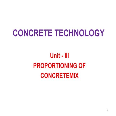 Unit - III - Mix Proportioning.pptx