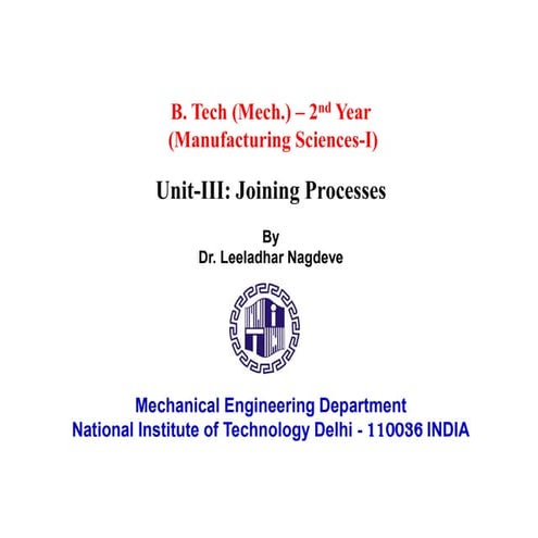 Unit-III-Welding_MEB 212.pdf welding important