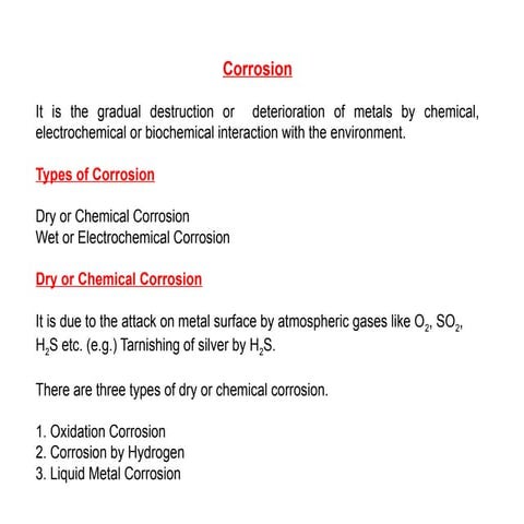 Corrosion, types and prevention method- Corrosion by o2, water, hydrogen etc
