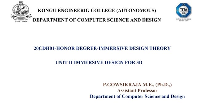 UNIT-II Immersive Design for 3D