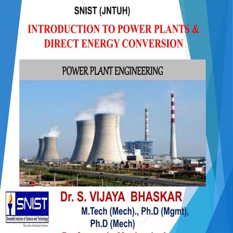 INTRODUCTION TO POWER PLANTS & DIRECT ENERGY CONVERSION 