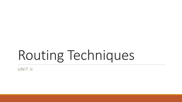 Routing Techniques