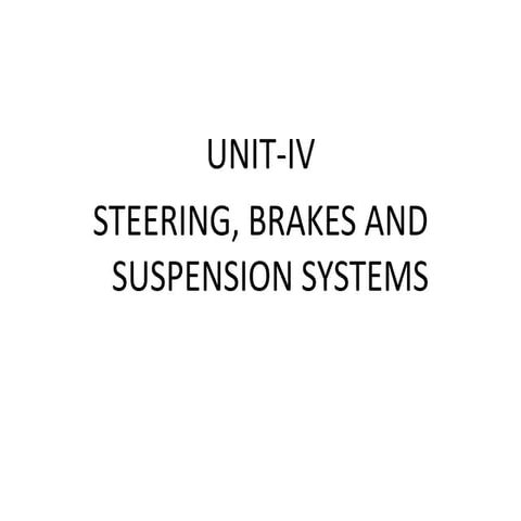 Steering, brakes and suspension systems | PPTX