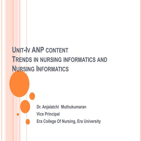unit -IV  ANP M.Sc I Year Nursing Informatic.pptx