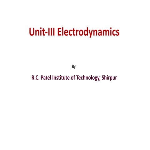 Unit-IV Electrodynamicsforengieering.pptx