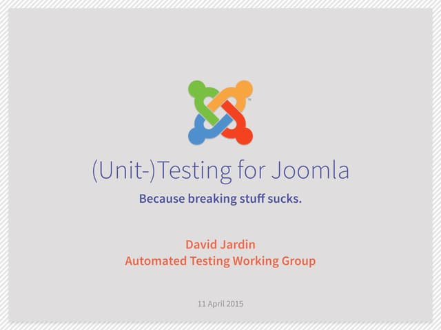 (Unit )-Testing for Joomla