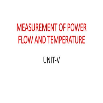 MEASUREMENT OF FORCE, POWER AND TEMPERATURE