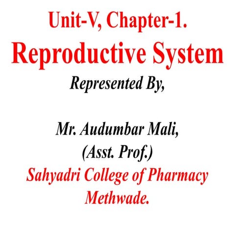 Reproductive System.