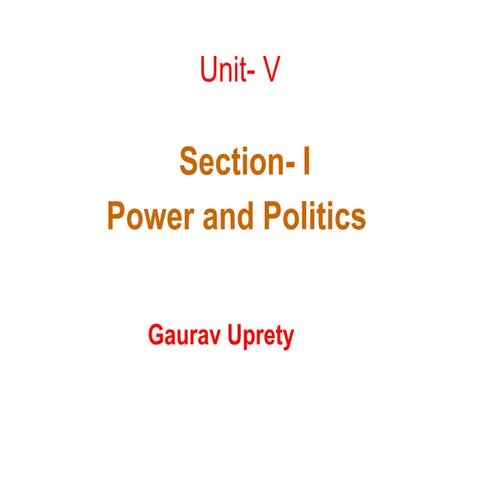 Unit- V Power and Politics.pptx mba organizAtion change and design