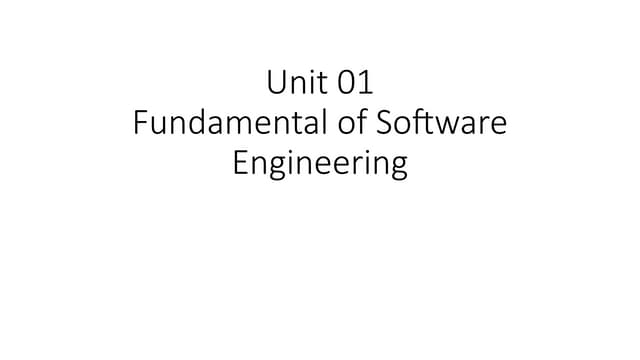 UNIT 01 - Fundamental of Software Engineering.pptx