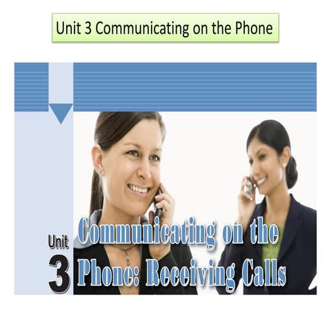 Unit 03 : Communication on the Phone