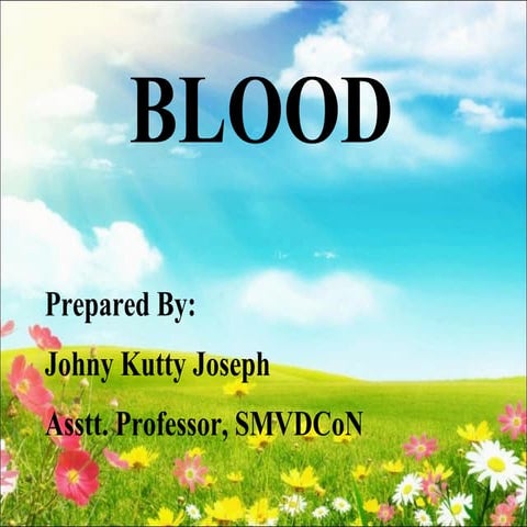 Johny's A&P Blood structure and function