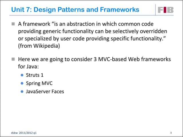 Unit 07: Design Patterns and Frameworks (3/3)